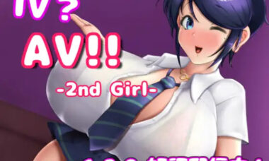 【PC+安卓】IV?AV!! -2nd Girl-  官中